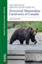 The Hair Scale Identification Guide to Terrestrial Carnivores of Canada