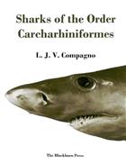 Sharks of the Order Carcharhiniformes