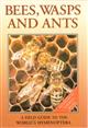 Bees, wasps and ants