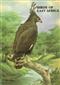 Birds of East Africa: their habitat, status and distribution