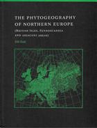 The Phytogeography of Northern Europe (British Isles, Fennoscandia, and Adjacent Areas)