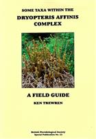 Some Taxa within the Dryopteris Affins Complex: A Field Guide