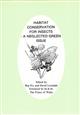 Habitat Conservation for Insects - A Neglected Green Issue