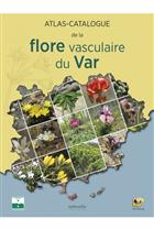 Atlas-catalogue de la flore vasculaire du Var [Atlas-catalogue of the vascular flora of the Var]