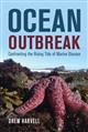 Ocean Outbreak: Confronting the Rising Tide of Marine Disease