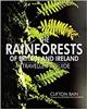 The Rainforests of Britain and Ireland: A Traveller's Guide