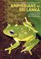 A Photographic Field Guide to the Amphibians of Sri Lanka