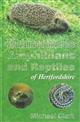 Mammals, Amphibians and Reptiles of Hertfordshire