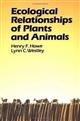 Ecological Relationships of Plants and Animals