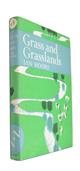 Grass and Grasslands (New Naturalist 48)