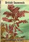 British Seaweeds The Kew Series