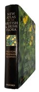 New Atlas of the British and Irish Flora An Atlas of the Vascular Plants of Britain, Ireland, the Isle of Man and the Channel Islands