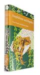 Amphibians and Reptiles A Natural History of the British Herpetofauna (New Naturalist 87)