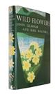 Wild Flowers (New Naturalist 5)