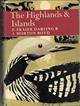 The Highlands and Islands (New Naturalist 6)