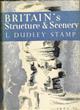 Britain's Structure and Scenery (New Naturalist 4)
