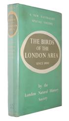 The Birds of the London Area (New Naturalist Monograph 14)