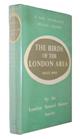 The Birds of the London Area (New Naturalist Monograph 14)