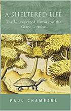 A Sheltered Life: The Unexpected History of the Giant Tortoise