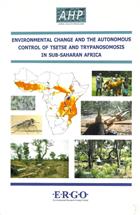 Environmental Changes and the Autonomous Control of Tsetse and Trypanosomosis in Sub-Sahara Africa