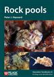 Rock pools (Naturalists' Handbooks 35)