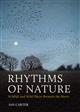 Rhythms of Nature: Wildlife and Wild Places Between the Moors