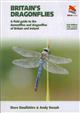 Britain's Dragonflies: A Field Guide to the Damselflies and Dragonflies of Britain and Ireland
