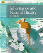 Inheritance and Natural History (New Naturalist 61)