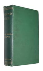 Island Life or the Phenomena and Causes of Insular Faunas and Floras including a Revision and attempted Solution of the Problem of Geological Climates