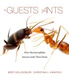 The Guests of Ants: How Myrmecophiles Interact with Their Hosts