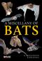 A Miscellany of Bats