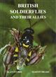 British Soldierflies and their Allies: An Illustrated Guide to Their Identification and Ecology