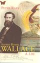 Alfred Russel Wallace: A Life