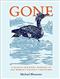 Gone: A search for what remains of the World's extinct creatures