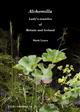 Alchemilla: Lady’s-mantles of Britain and Ireland