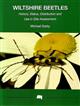 Wiltshire Beetles: History, Status, Distribution and Use in Site Assessment