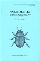 Pollen Beetles (Coleoptera: Kateridae and Nitidulidae: Meligethinae) (Handbooks for the Identification of British Insects 5/6a)