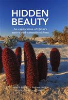 Hidden Beauty: An Exploration of Qatar's Native and Naturalised Flora