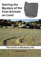 Solving the Mystery of the First Animals on Land: The Fossils of Blackberry Hill