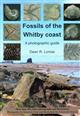 Fossils of the Whitby coast: A photographic guide