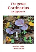 The genus Cortinarius in Britain