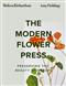 The Modern Flower Press: Preserving the Beauty of Nature