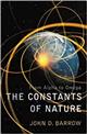 The Constants of Nature: From Alpha to Omega