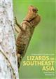  A Naturalist's Guide to the Lizards of Southeast Asia