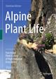 Alpine Plant Life: Functional Plant Ecology of High Mountain Ecosystems