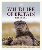 Wildlife of Britain and Ireland: Over 1,400 Species in Incredible Photographic Detail