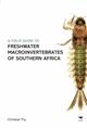 Field Guide to the Freshwater Macroinvertebrates of Southern Africa