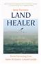 Land Healer: How Farming Can Save Britain's Countryside