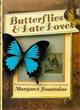 Butterflies and Late Loves The Further Travels of a Victorian Lady