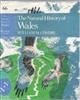 The Natural History of Wales (New Naturalist 66)